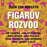 Ödön von Horváth: Figarův rozvod