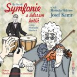 Ilja Hurník: Symfonie s úderem kotlů