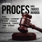 Proces aneb Zrádce národa Proces aneb Zrádce národa