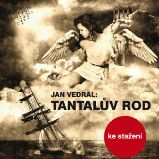 Tantalův rod - Česká literatura Jan Vedral: Tantalův rod