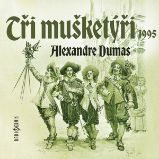 Tři mušketýři (1995) Tři mušketýři (1995)