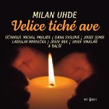 Velice tiché ave Velice tiché ave