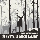 Ze světa lesních samot (četba)