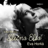 Slečna Elsa - Divadlo, rozhlas, televize Arthur Schnitzler: Slečna Elsa