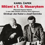 Mlčení s T. G. Masarykem