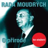Rada moudrých - O přírodě Rada moudrých - O přírodě