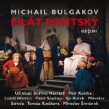 Pilát Pontský - Michail Afanasjevič Bulgakov - Klasická díla Michail Bulgakov: Pilát Pontský