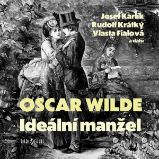 Oscar Wilde: Ideální manžel