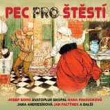 Pec pro štěstí Pec pro štěstí