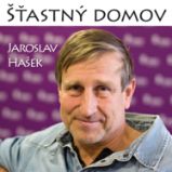 Jaroslav Hašek: Šťastný domov