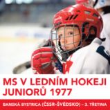 MS v ledním hokeji juniorů 1977 - Banská Bystrica (ČSSR - Švédsko) - 3.třetina MS v ledním hokeji juniorů 1977 - Banská Bystrica (ČSSR - Švédsko) - 3.třetina
