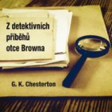 G.K. Chesterton: Z detektivních příběhů otce Browna