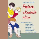Poplach v Kovářské uličce Poplach v Kovářské uličce