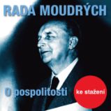Rada moudrých - O pospolitosti Rada moudrých - O pospolitosti