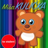 Míša Kulička - Josef Menzel - Pro děti Josef Menzel: Míša Kulička