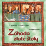 Záhada zlaté štoly Záhada zlaté štoly