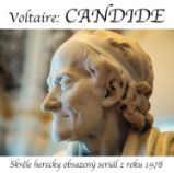 Candide (seriál 1978) - Jiří Sovák,Gabriela Vránová,Marie Drahokoupilová - Divadlo, rozhlas, televize Voltaire: Candide (seriál 1978)