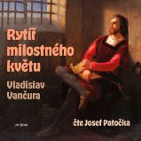 Rytíř milostného květu Rytíř milostného květu