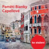 Paměti Bianky Capellové Paměti Bianky Capellové