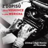 Z dopisů Jiřího Voskovce a Jana Wericha Z dopisů Jiřího Voskovce a Jana Wericha
