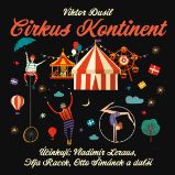 Cirkus Kontinent - Povídky Viktor Dusil: Cirkus Kontinent