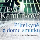 Přítelkyně z domu smutku Přítelkyně z domu smutku