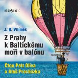 Z Prahy k Baltickému moři v balónu