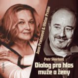 Dialog pro hlas muže a ženy - Divadlo, rozhlas, televize Petr Skarlant: Dialog pro hlas muže a ženy