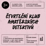 3x Čtvrteční klub amatérských detektivů #1 3x Čtvrteční klub amatérských detektivů #1