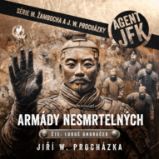 Agent JFK – Armády nesmrtelných Agent JFK – Armády nesmrtelných