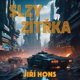 Slzy zítřka - Fantasy a sci-fi Slzy zítřka