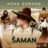 Šaman - Noah Gordon - Romány Šaman