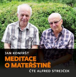 Meditace o mateřštině Meditace o mateřštině