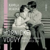 Hornické vdovy - Historické Hornické vdovy