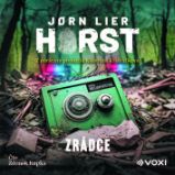 Zrádce - Jorn Lier Horst - Detektivky, thrillery Zrádce