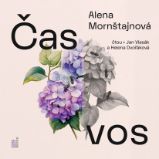 Čas vos - Alena Mornštajnová - Romány Čas vos