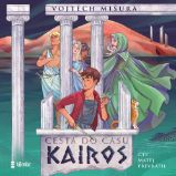 Cesta do času Kairos - Pro děti Cesta do času Kairos