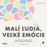 Malí ľudia, veľké emócie Malí ľudia, veľké emócie