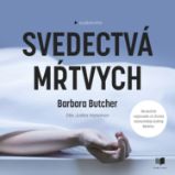 Svedectvá mŕtvych Svedectvá mŕtvych