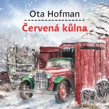 Červená kůlna - Ota Hofman - Pro mládež Červená kůlna