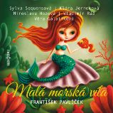 Malá mořská víla - Hans Christian Andersen - Pro děti Malá mořská víla