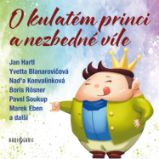 O kulatém princi a nezbedné víle O kulatém princi a nezbedné víle