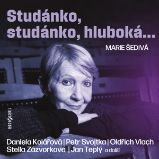 Studánko, studánko, hluboká... Studánko, studánko, hluboká...
