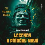 Legendy a příběhy Mayů Legendy a příběhy Mayů