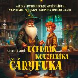 Učedník kouzelníka Čáryfuka - Antonín Zhoř - Humor, satira a komedie Učedník kouzelníka Čáryfuka