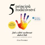 5 principů rodičovství 5 principů rodičovství