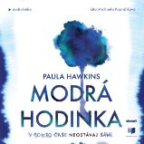 Modrá hodinka - Paula Hawkins - Detektivky, thrillery Modrá hodinka