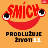 Smích prodlužuje život! 11 - Miroslav Moravec,František Nepil,Jiří Grossmann,Jiří Štuchal - Horory a mystika Smích prodlužuje život! 11