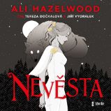 Nevěsta - Ali Hazelwood - Fantasy a sci-fi Nevěsta