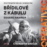 Operativec II - Břídilové z Kábulu - Eduard Krainer - Detektivky, thrillery Operativec II - Břídilové z Kábulu